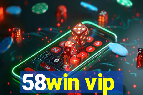 58win vip